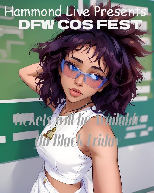 Get information & buy tickets to DFW Cos Fest 25  on Jan 17, 16:00 @Plano Event Center | Hammond Live