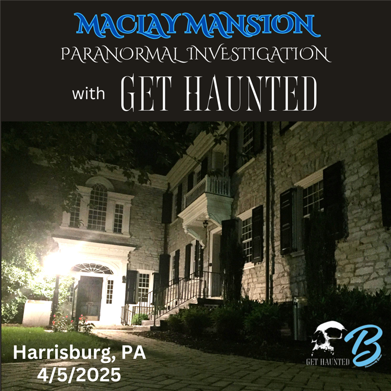 Get Information and buy tickets to Maclay Mansion Paranormal Investigation -----  EXCLUSIVE !!!! on Xtreme Ticketing