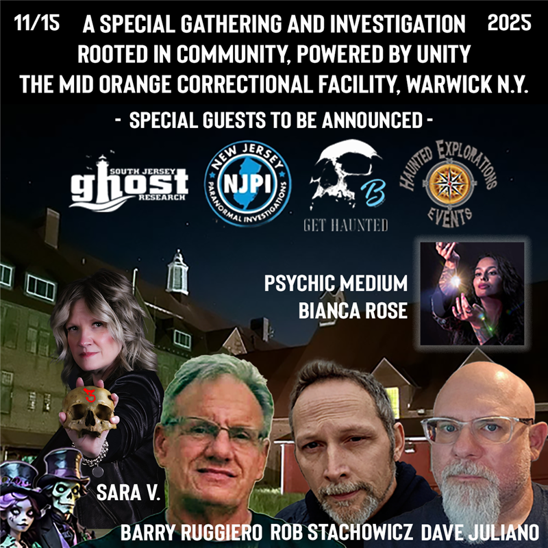 Get Information and buy tickets to Mid-Orange Correctional Facility - New York THE THREE -  A PARANORMAL GATHERING on Xtreme Ticketing