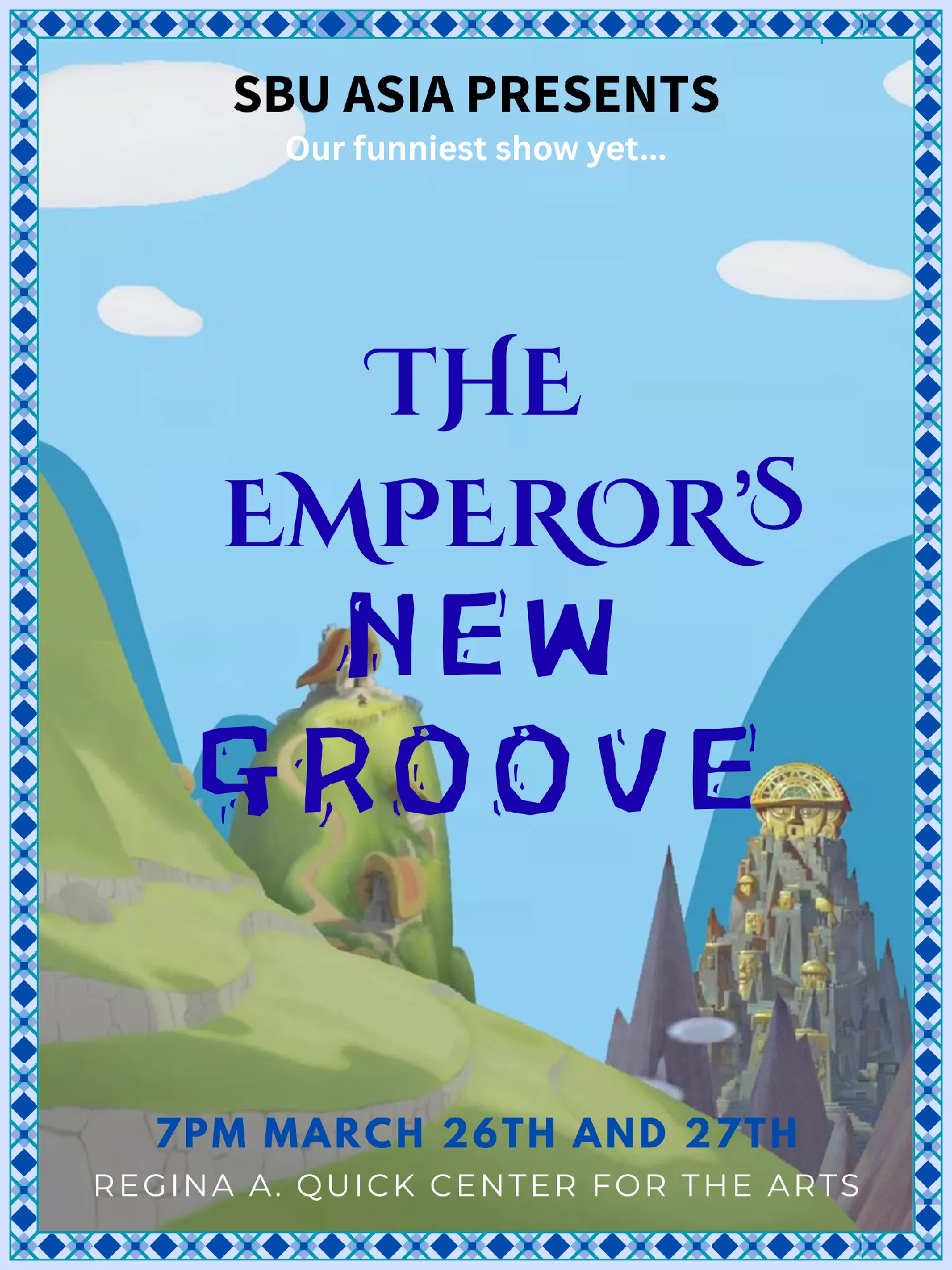 Obtenez des informations et achetez des billets pour ASIA Presents The Emperor's New Groove on mars 27, 19:30 @Regina A. Quick Center for the Arts