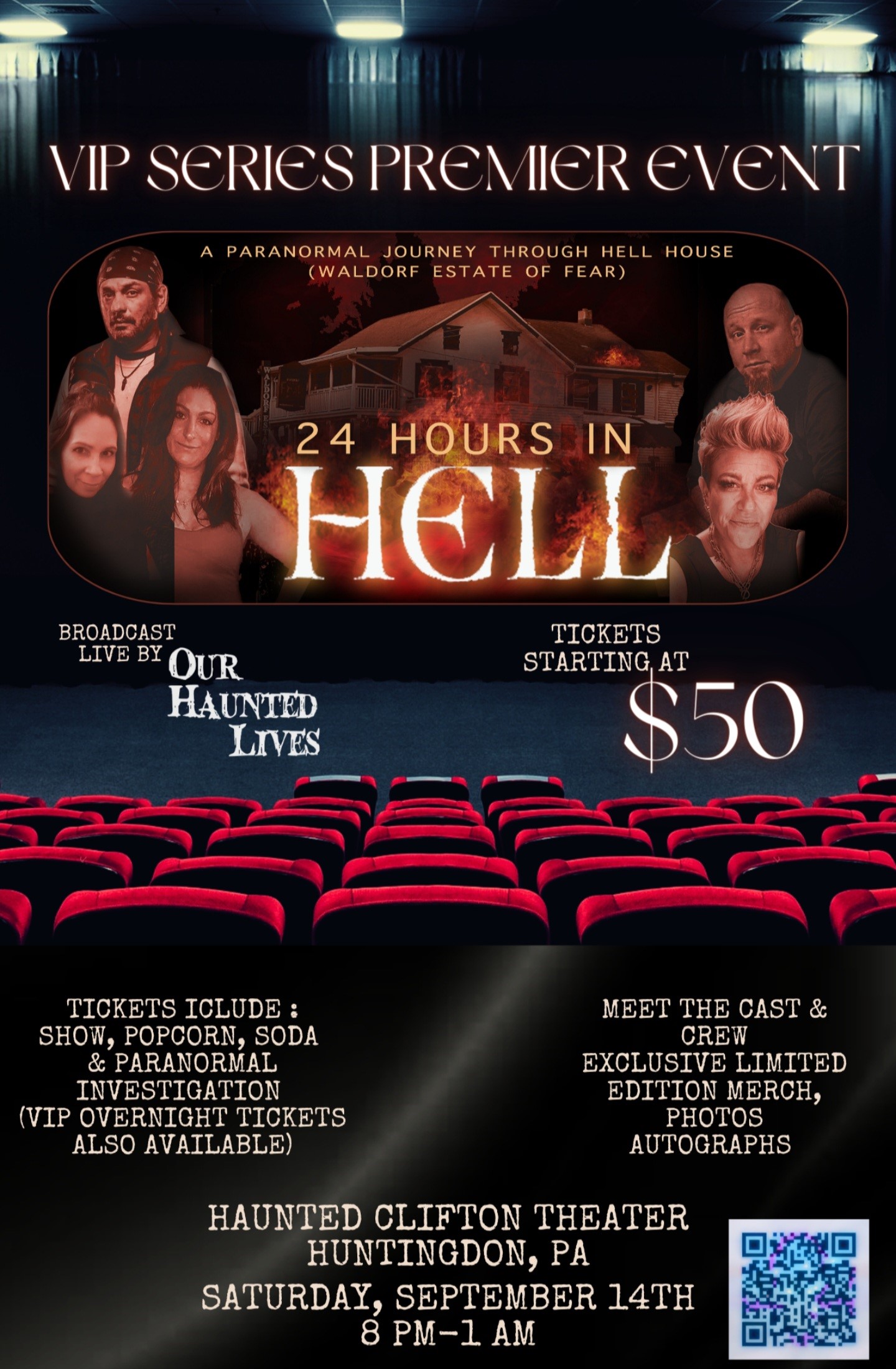 24 Hours in Hell Series Premier Event: The Haunted Clifton Theater  on Sep 14, 20:00@The Haunted Clifton Theater - Buy tickets and Get information on Third Eye Event Productions, L 