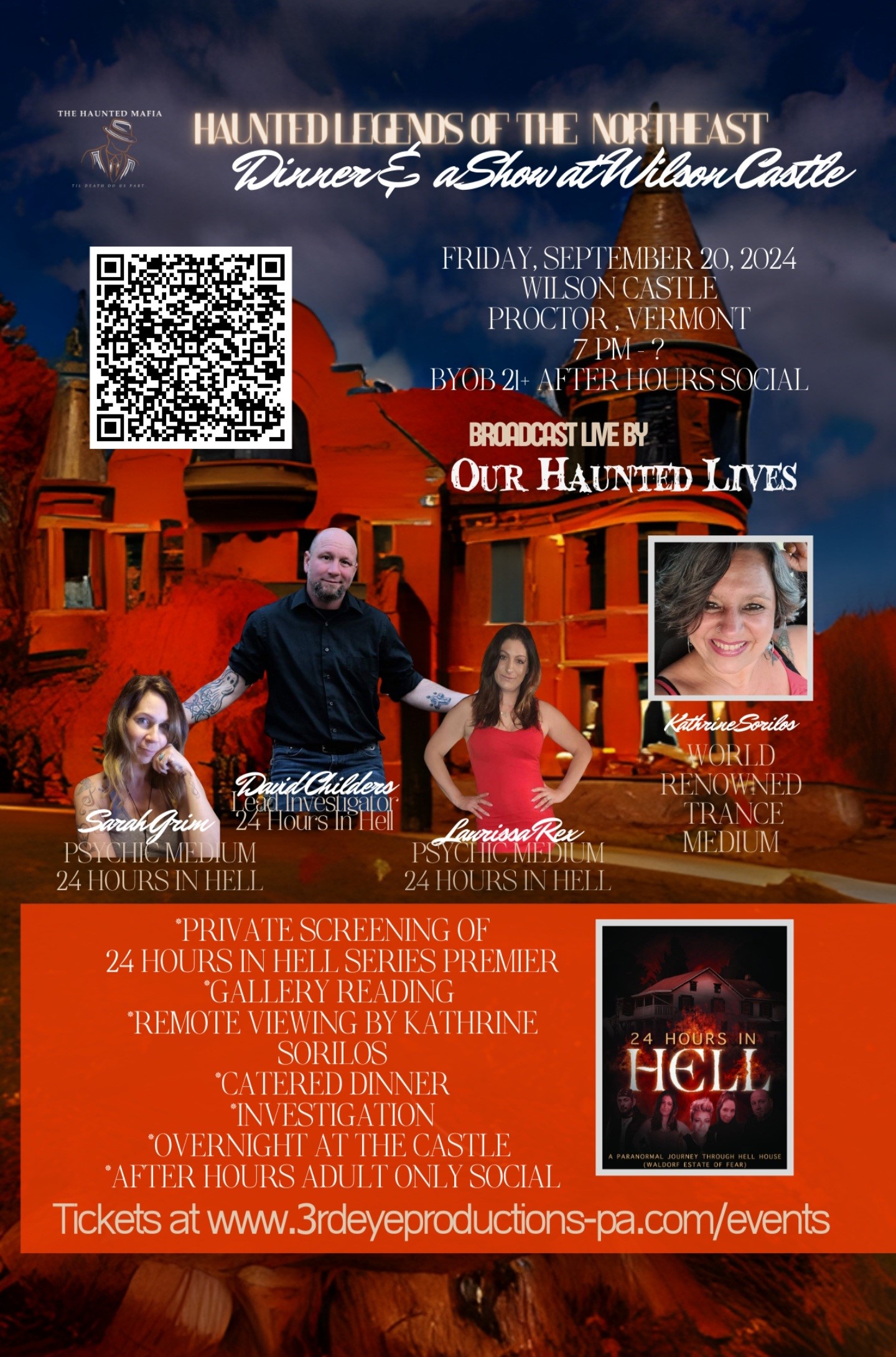 24 Hours in Hell Guided Investigation: Haunted Legends of New England: Dinner & a Show at Wilson Castle  on Sep 20, 19:00@Wilson Castle - Buy tickets and Get information on Third Eye Event Productions, L 