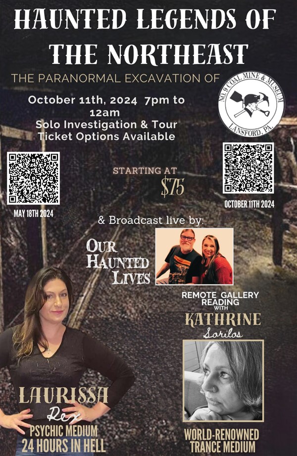 Get Information and buy tickets to Haunted Legends of the Northeast: Paranormal Excavation of Coal Mine No. 9  on Third Eye Event Productions, L