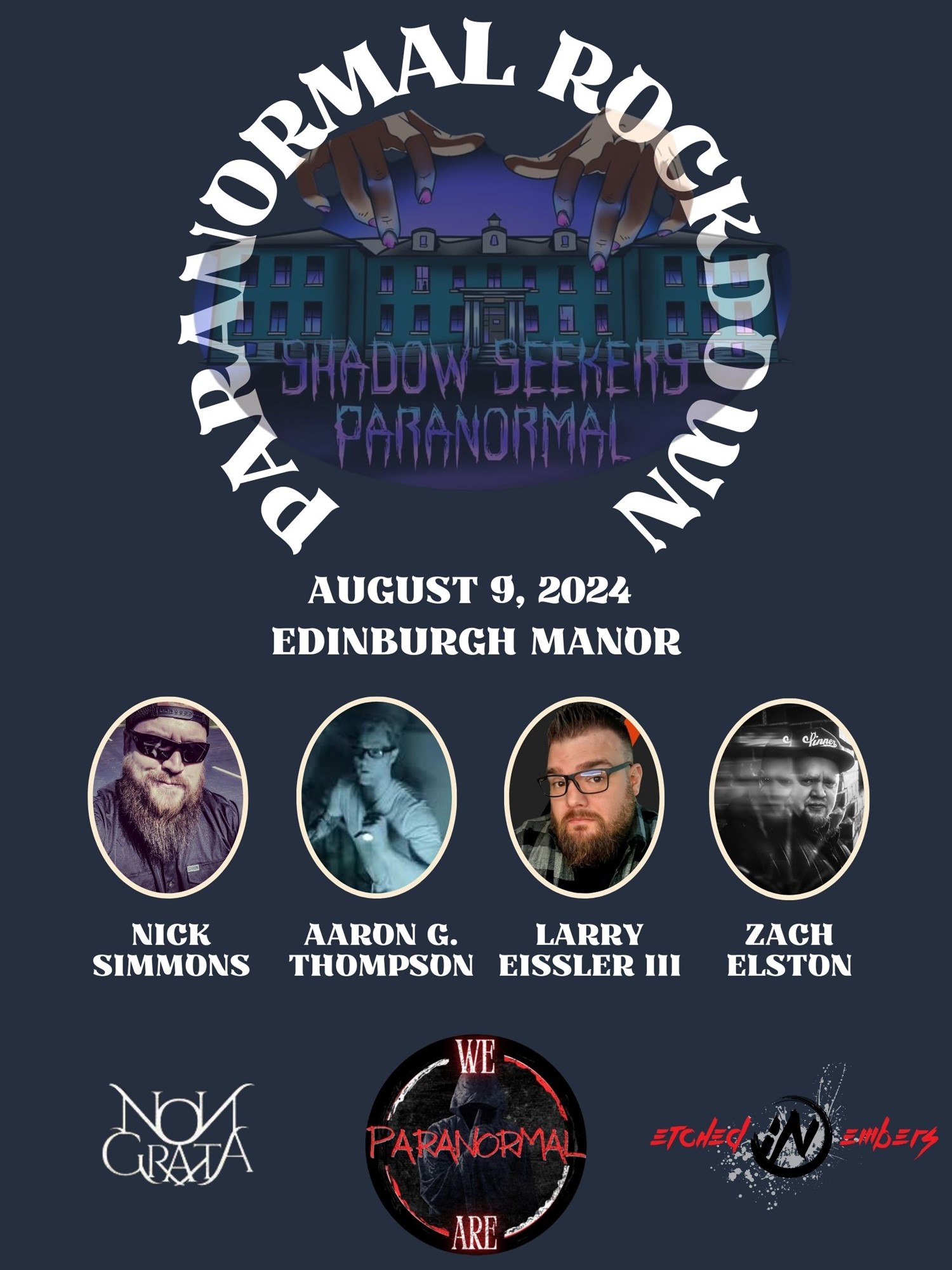 PARANORMAL ROCKDOWN EDINBURGH MANOR on Aug 09, 16:00@EDINBURGH MANOR - Buy tickets and Get information on Shadow seekers paranormal 