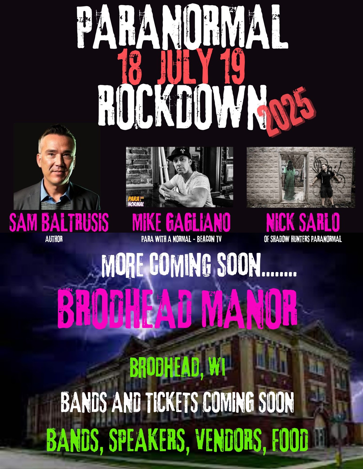 Get information & buy tickets to PARANORMAL ROCKDOWN 2025 BRODHEAD MANOR on Jul 18, 17:00 @BRODHEAD MANOR | Shadow seekers paranormal