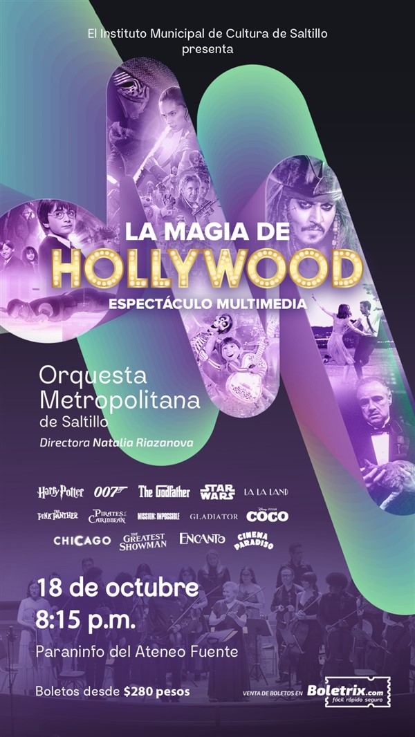 Obtener información y comprar entradas para "LA MAGIA DE HOLLYWOOD"     BOLETOS desde$280 Espectáculo inmersivo, multimedia y Orquesta en vivo. en BOLETRIX.