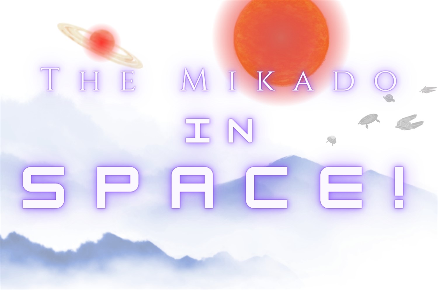 The Mikado...IN SPACE! image