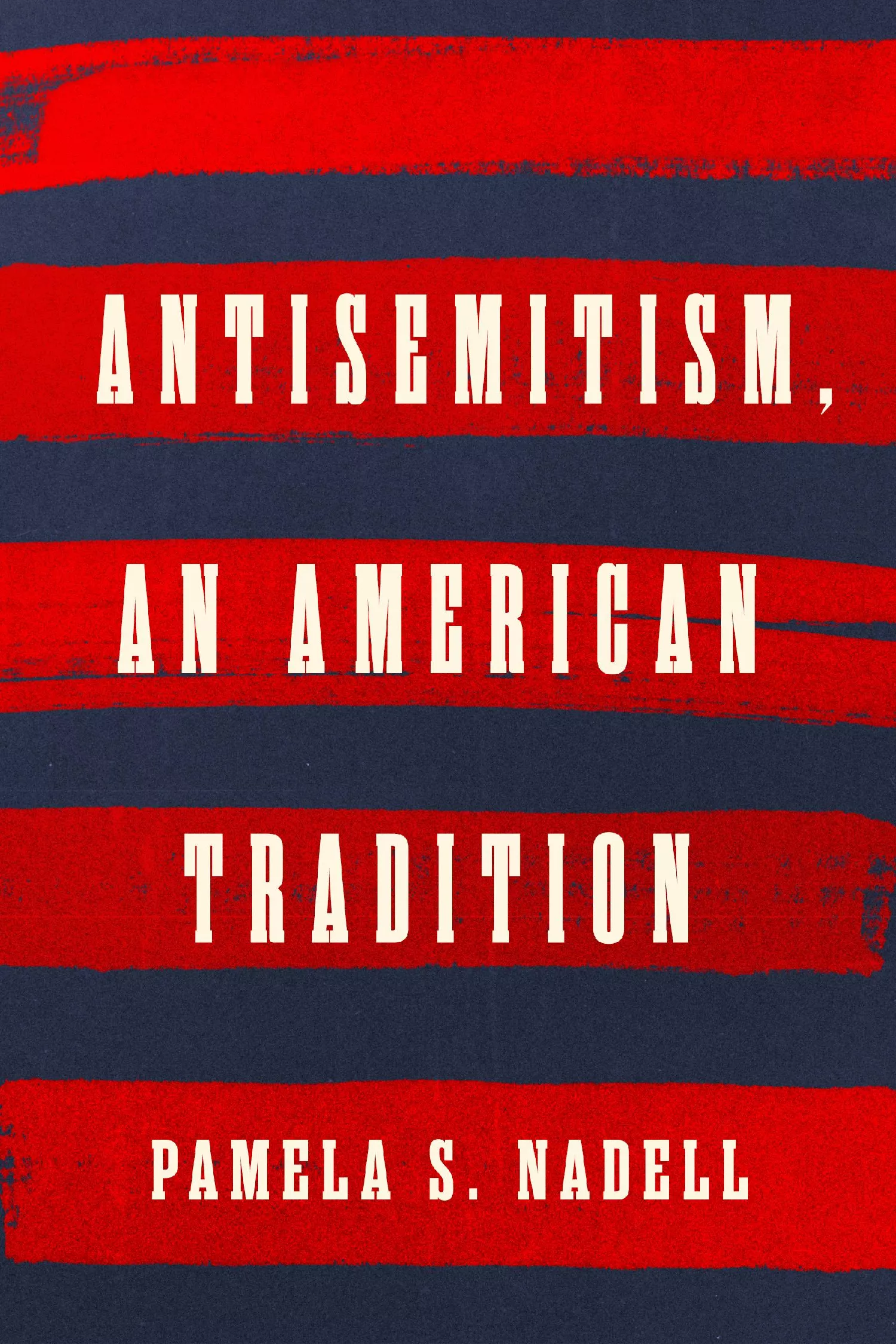 Book Discussion - Pamela Nadell's Antisemitism, An American Tradition image