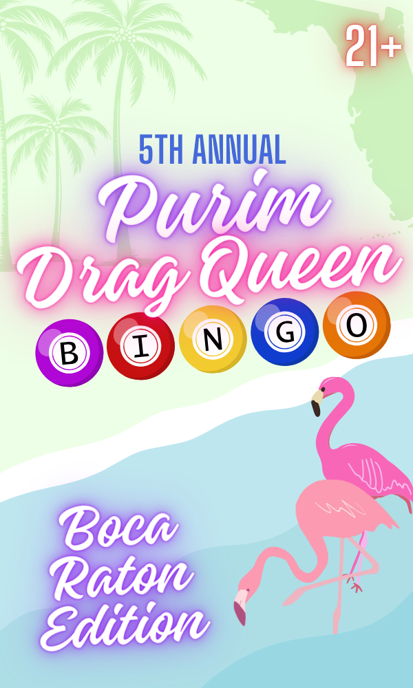 Get Information and buy tickets to 5th Annual Purim Drag Queen Bingo We