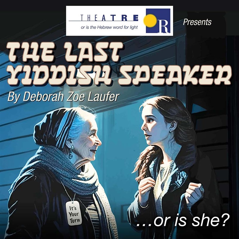 Get Information and buy tickets to The Last Yiddish Speaker Presented by Theatre Or on Mizel Arts and Culture Center