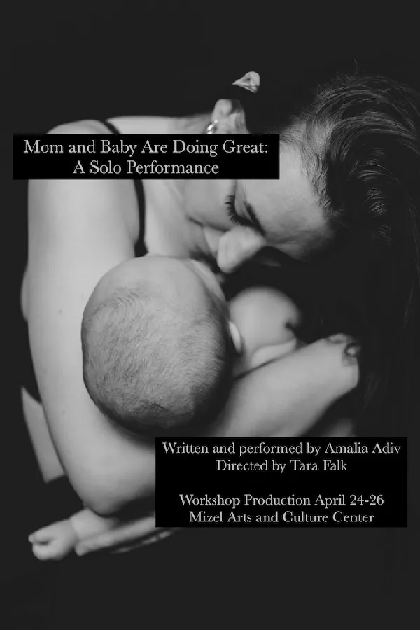 Obtener información y comprar entradas para Mom and Baby Are Doing Great Written and Performed by Amalia Adiv en Mizel Arts and Culture Center.