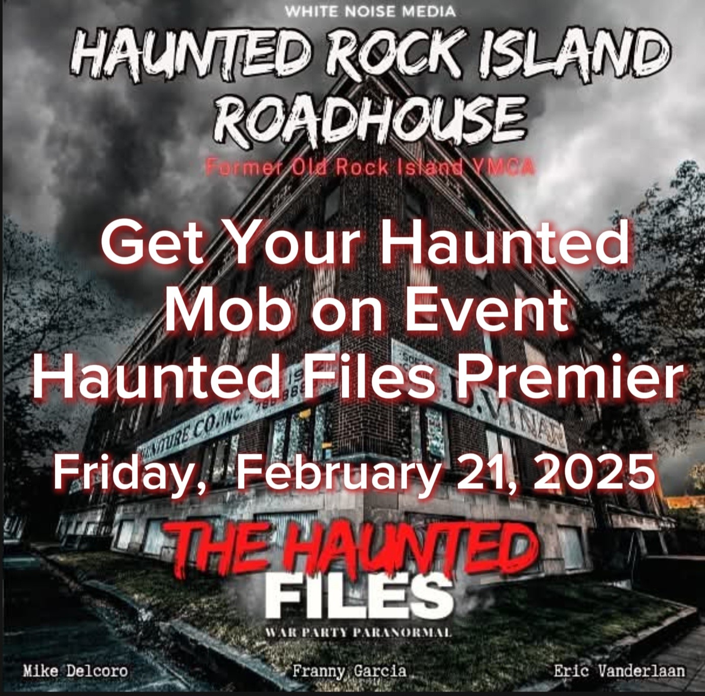 Get Your Mob On Haunted Files Premier Event image