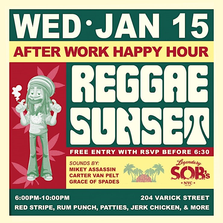 Get Information and buy tickets to REGGAE SUNSET: After Work Happy Hour Must check in by 6:30pm on Promotions