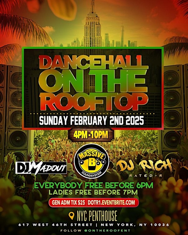 Get Information and buy tickets to Dancehall On The Rooftop  on Promotions