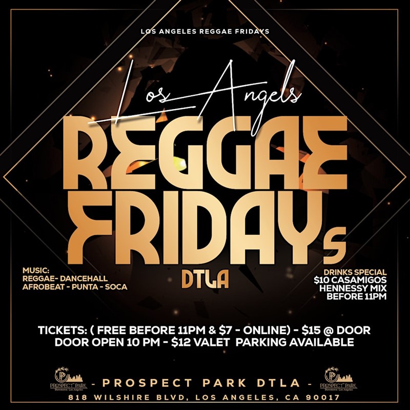 Get Information and buy tickets to Los Angeles Reggae Fridays  on Promotions