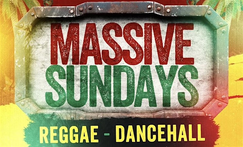 Get Information and buy tickets to MASSIVE SUNDAYS w/ Reggae Gold XL & Zanzi on Promotions