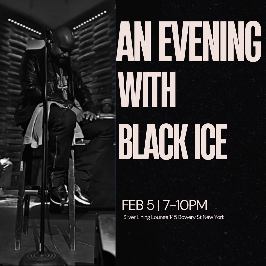 Get information & buy tickets to An Evening with The Legendary Black Ice  on Feb 05, 19:00 @Silver Lining Lounge | Savvy Seats | savvyseatsevents.com