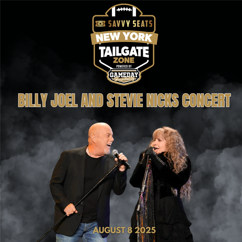 Get Information and buy tickets to Billy Joel & Stevie Nicks Savvy Seats Tailgate Zone BILLY JOEL AND STEVIE NICKS ONE NIGHT – ONE STAGE Tailgate Party on Savvy Seats