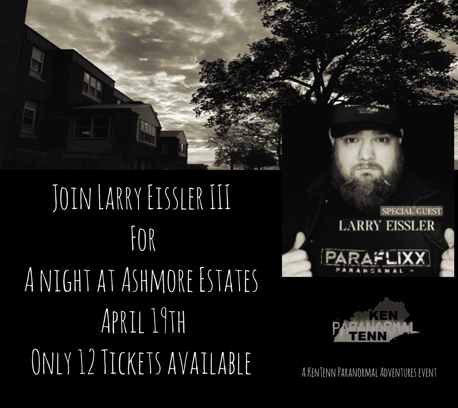 Get information & buy tickets to A Night at Ashmore Estates [with Larry Eissler III]  on Apr 19, 19:00 @Ashmore Estates | KenTenn Paranormal Adventures