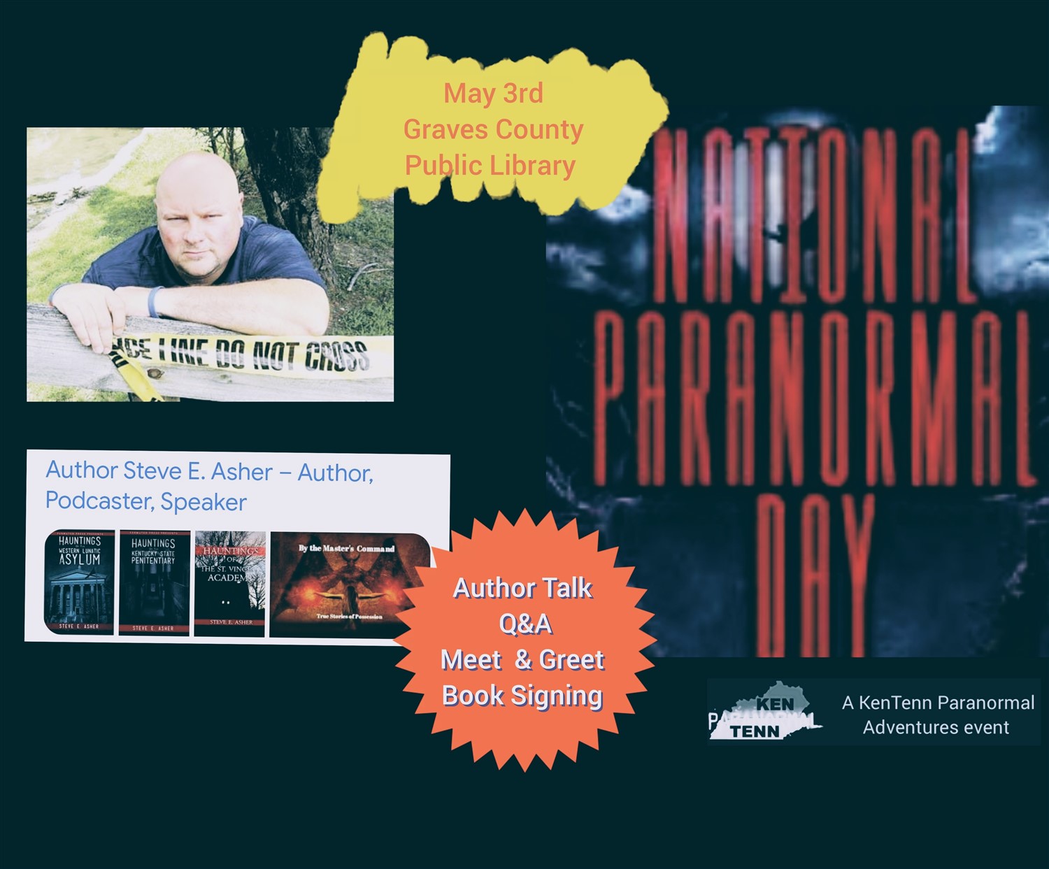 National Paranormal Day with Steve E Asher  on May 03, 13:00@Graves County Public Library - Buy tickets and Get information on KenTenn Paranormal Adventures 