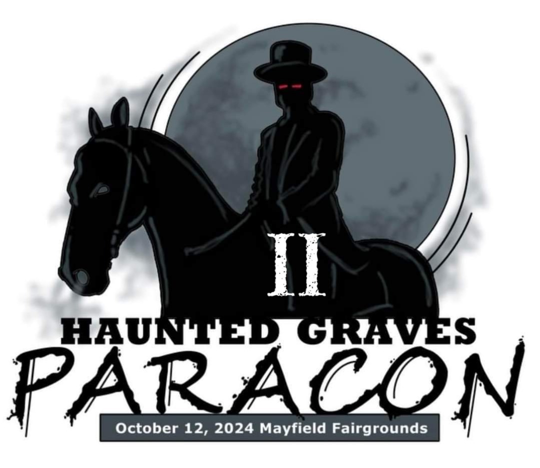 Get information & buy tickets to Haunted Graves Paracon II  on Oct 12, 09:00 @Mayfield Graves County Fairgrounds | KenTenn Paranormal Adventures