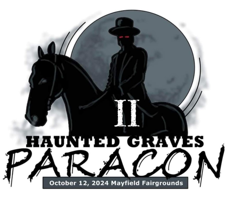 Get Information and buy tickets to Haunted Graves Paracon II  on Xtreme Ticketing