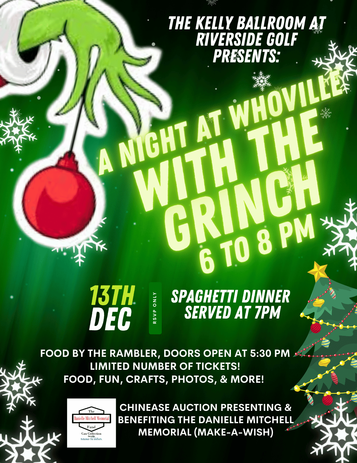 Get information, pick a seat & buy tickets to A Night at Whoville Dinner with the Grinch! on Dec 13, 18:00 @The Kelly Ballroom at Riverside Golf