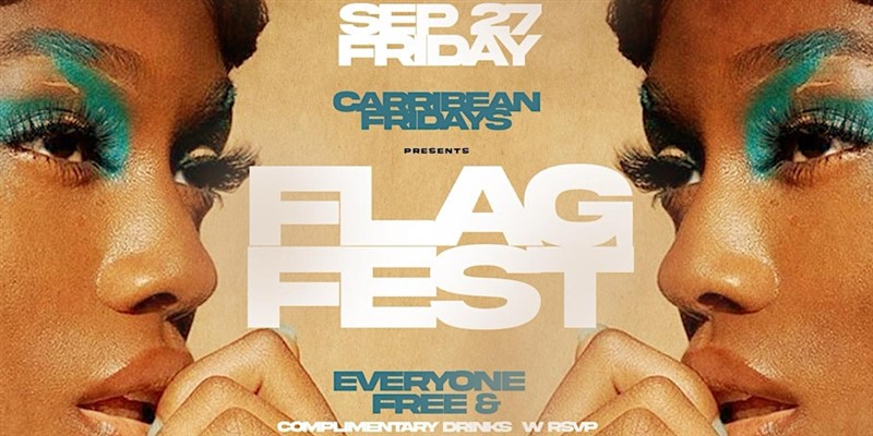 Caribbean Fridays Presents FlagFest @ Taj