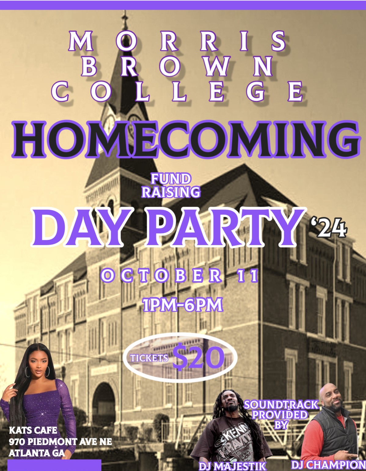 Get information & buy tickets to Morris Brown College Homecoming Day Party '24 . on Oct 11, 13:00 @Kats Cafe | morris brown homecoming day pa