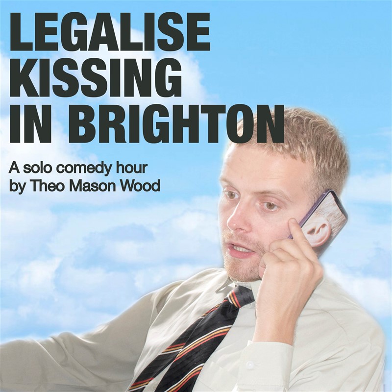 Get Information and buy tickets to Legalise Kissing in Brighton A genre-defying comedy hour blending stand-up, techno anthems, and absurd poetry. on Rotunda Theatre