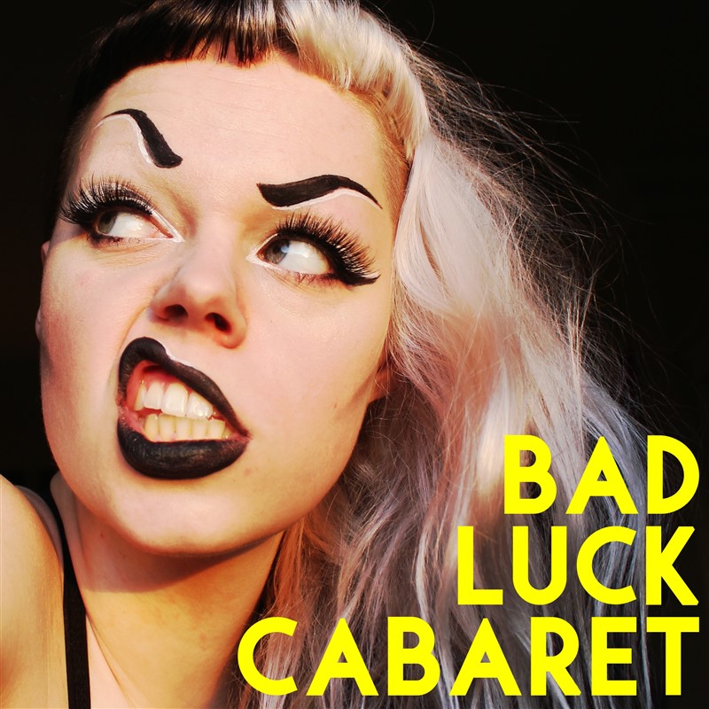 Bad Luck Cabaret