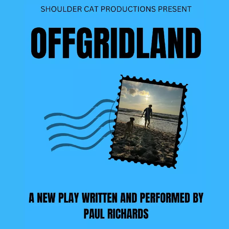 Get Information and buy tickets to Offgridland  on Rotunda Theatre