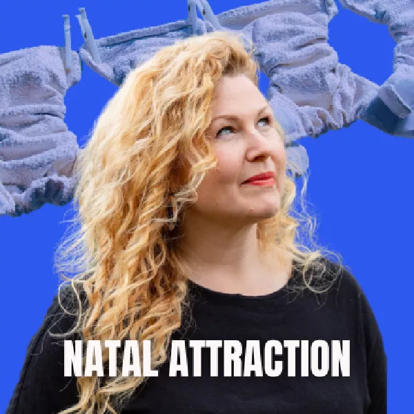 Natal Attraction