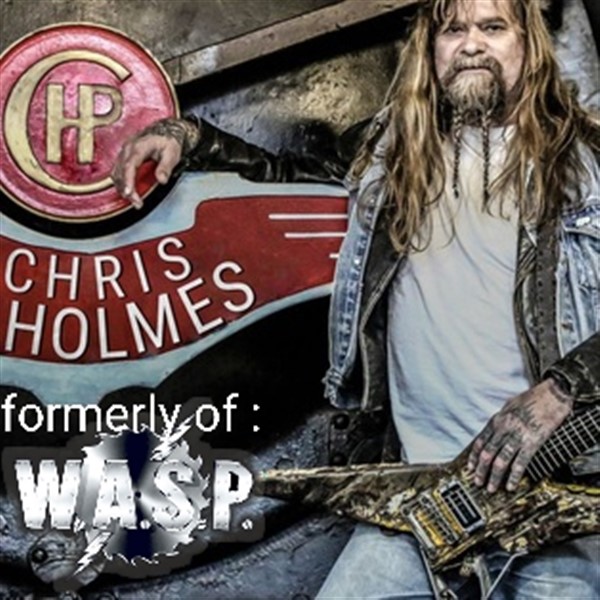 Chris Holmes (formerly of W.A.S.P.)