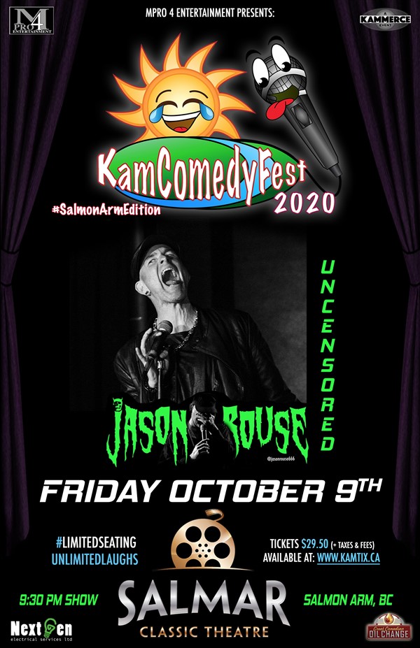 Get Information and buy tickets to KamComedyFest Jason Rouse UNCENSORED #SalmonArmEdition on www.KamTix.ca