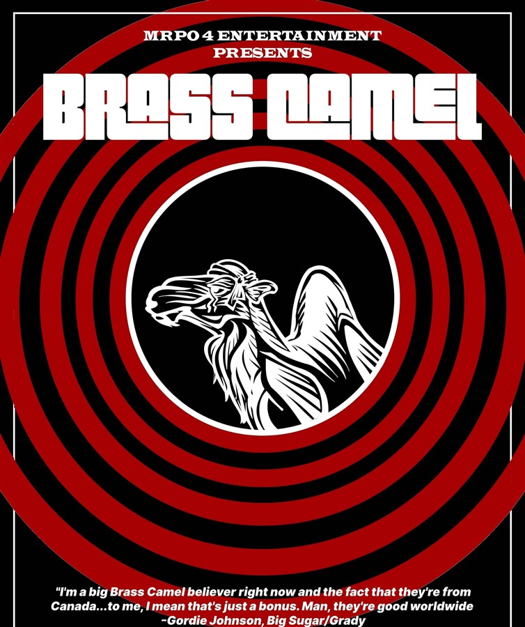 Get Information and buy tickets to BRASS CAMEL w/ special guests: The Decoys on www.KamTix.ca