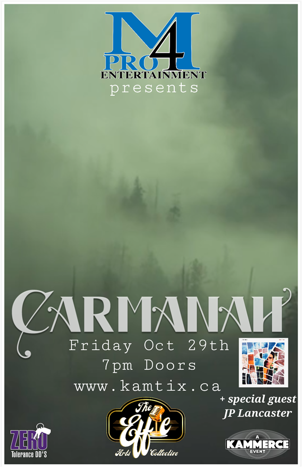 Get Information and buy tickets to Carmanah w/ Special Guest JP Lancaster on www.KamTix.ca