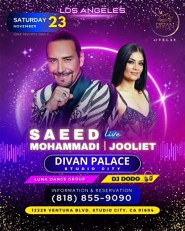 Get information & buy tickets to Saeed Mohammadi live at Divan Palace with Juliet, Luna Dancers and DJ DoDo Includes Full Dinner and Appetizers on Nov 23, 20:30 @Divan Palace