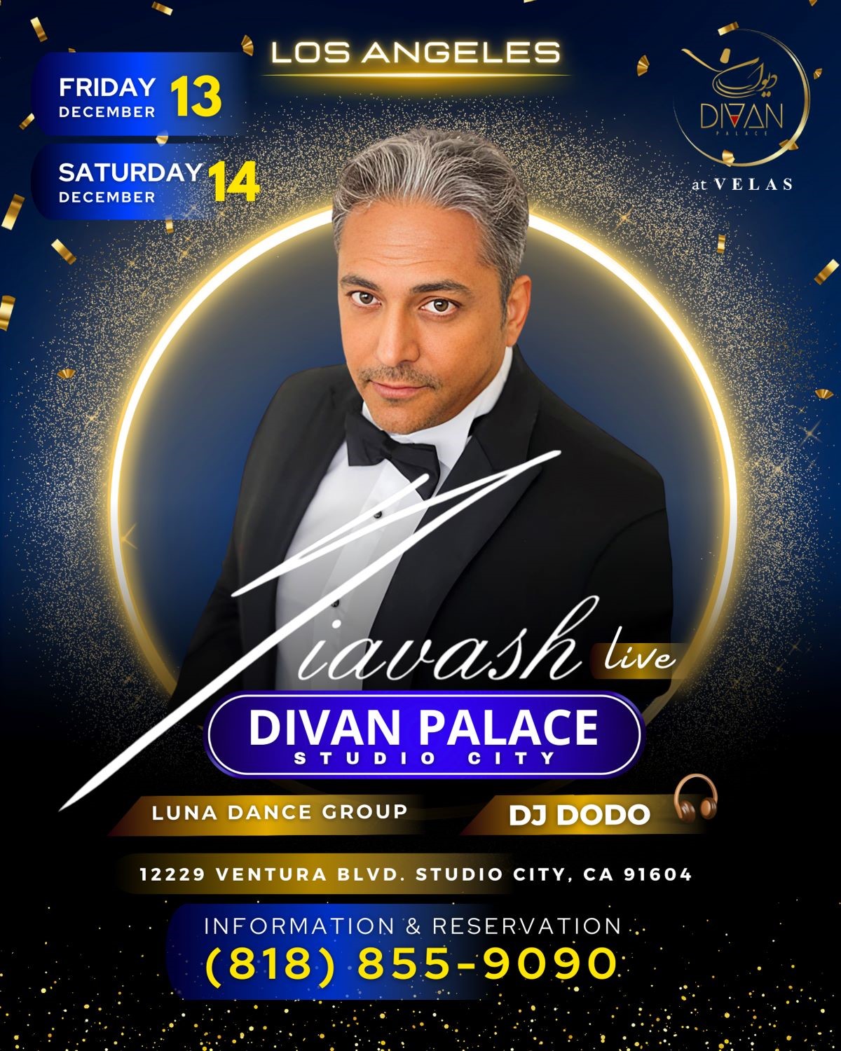 Get information & buy tickets to Siavash Live at Divan Palace Dinner Dance with Mehrdad Ekhtraiy, Luna Dance Group and DJ DoDo on Dec 13, 21:00 @Divan Palace