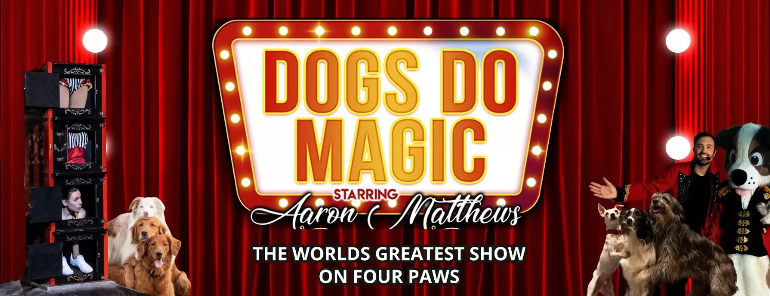 Get Information and buy tickets to Aaron Matthews Presents Dogs Do Magic on Vic Juba Community Theatre