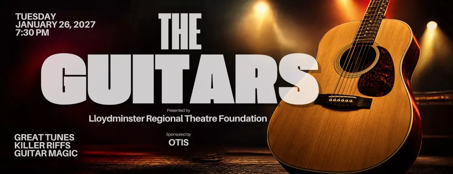 Get Information and buy tickets to The Guitars Lloydminster Regional Theatre Foundation & Otis on Vic Juba Community Theatre