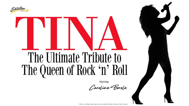 Get Information and buy tickets to Tina - The Ultimate Tribute To the Queen of Rock 