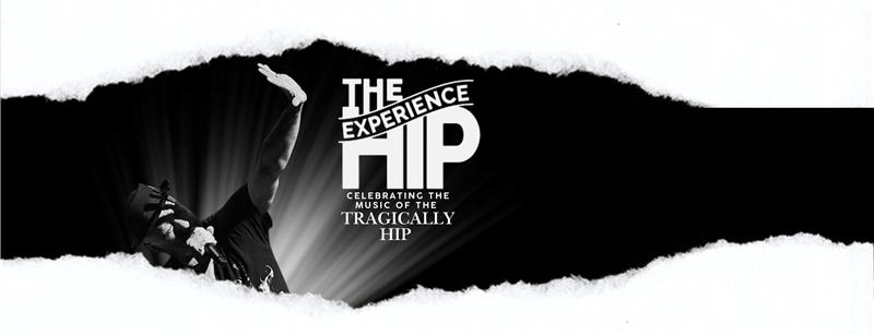 Get Information and buy tickets to The Hip Experience Celebrating The Music of The Tragically Hip on Vic Juba Community Theatre