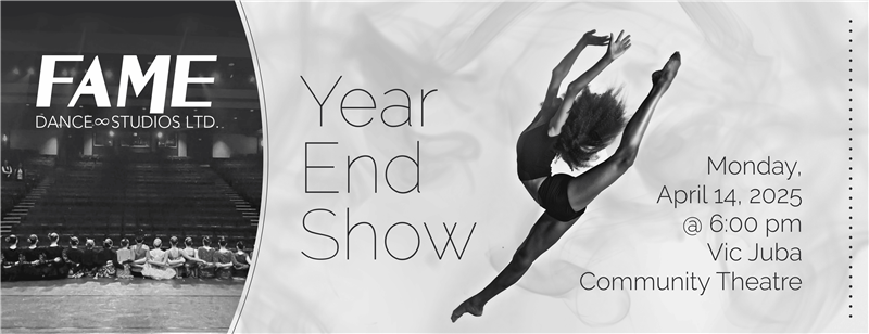 Get Information and buy tickets to Fame Dance Studios Ltd Year End Show 2025! on Vic Juba Community Theatre