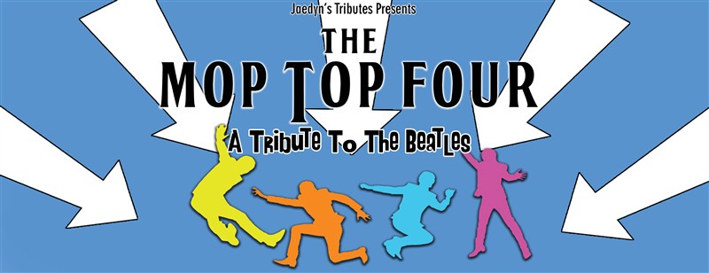Get Information and buy tickets to The Mop Top Four A Tribute To The Beatles on Vic Juba Community Theatre