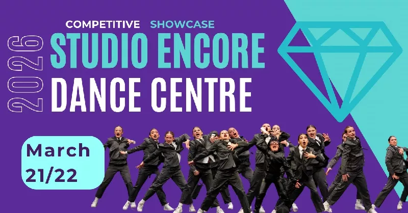 Get Information and buy tickets to Competitive Showcase Studio Encore Dance Centre on Vic Juba Community Theatre