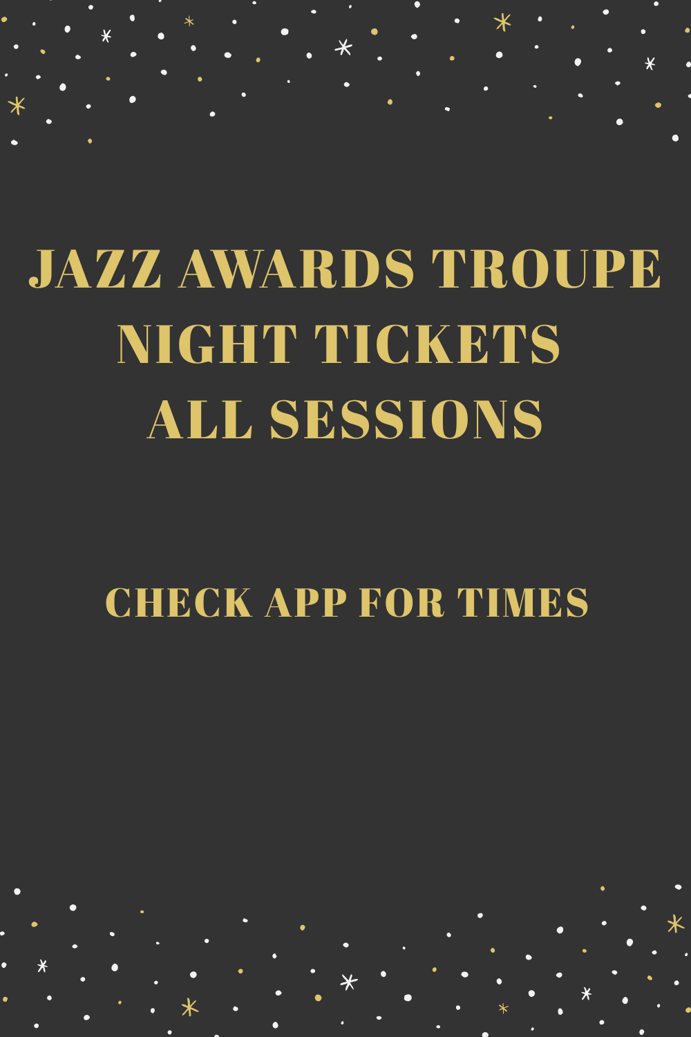 Jazz Awards Troupe Tickets All Sessions image