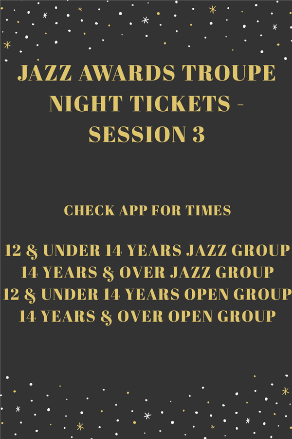 Jazz Awards Troupe Tickets Session 3