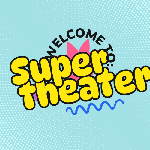 Super-theater image
