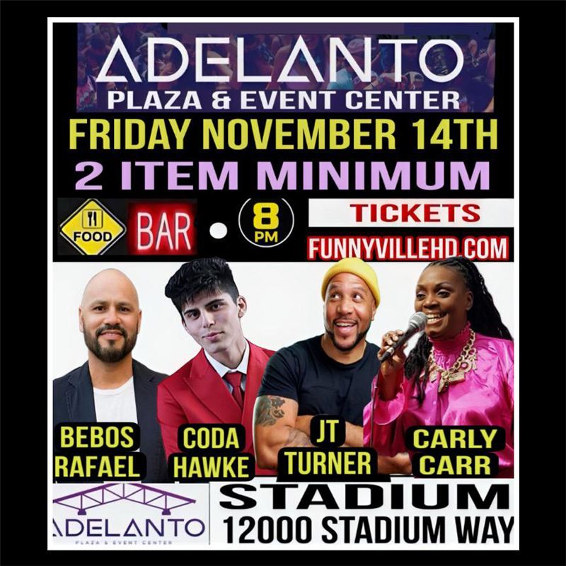 Get Information and buy tickets to LIVE Comedy  on Adelanto Events